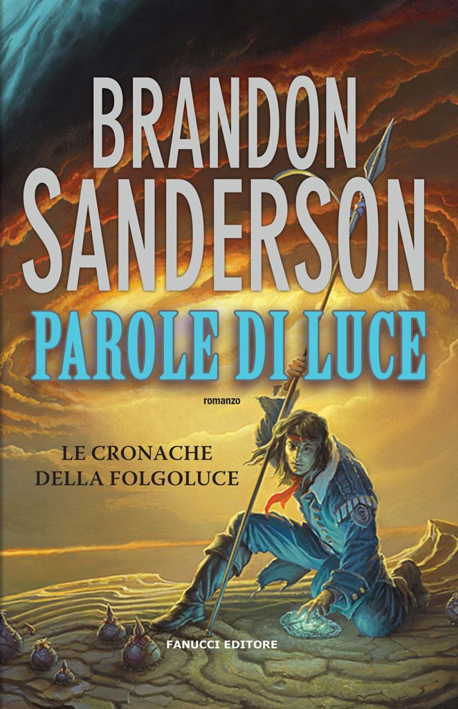 Le cronache della folgoluce - Brandon Senderson